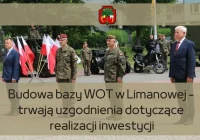 Trwają rozmowy ws. realizacji inwestycji dotyczącej budowy bazy WOT w Limanowej - zdjęcie główne