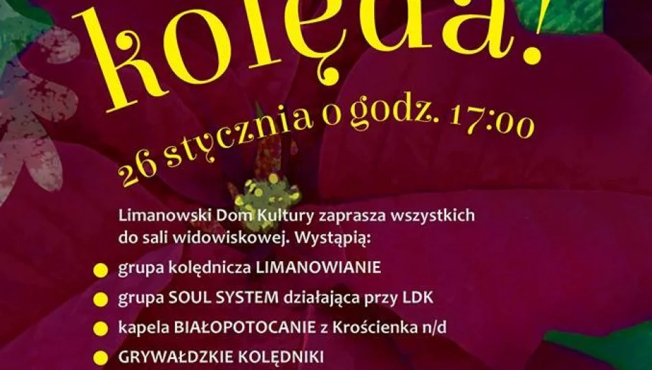 Hej kolęda - kolejny koncert kolęd w LDK - zdjęcie 1