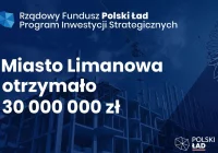  30 milionów dla Miasta Limanowa z Programu „Polski Ład” - zdjęcie główne