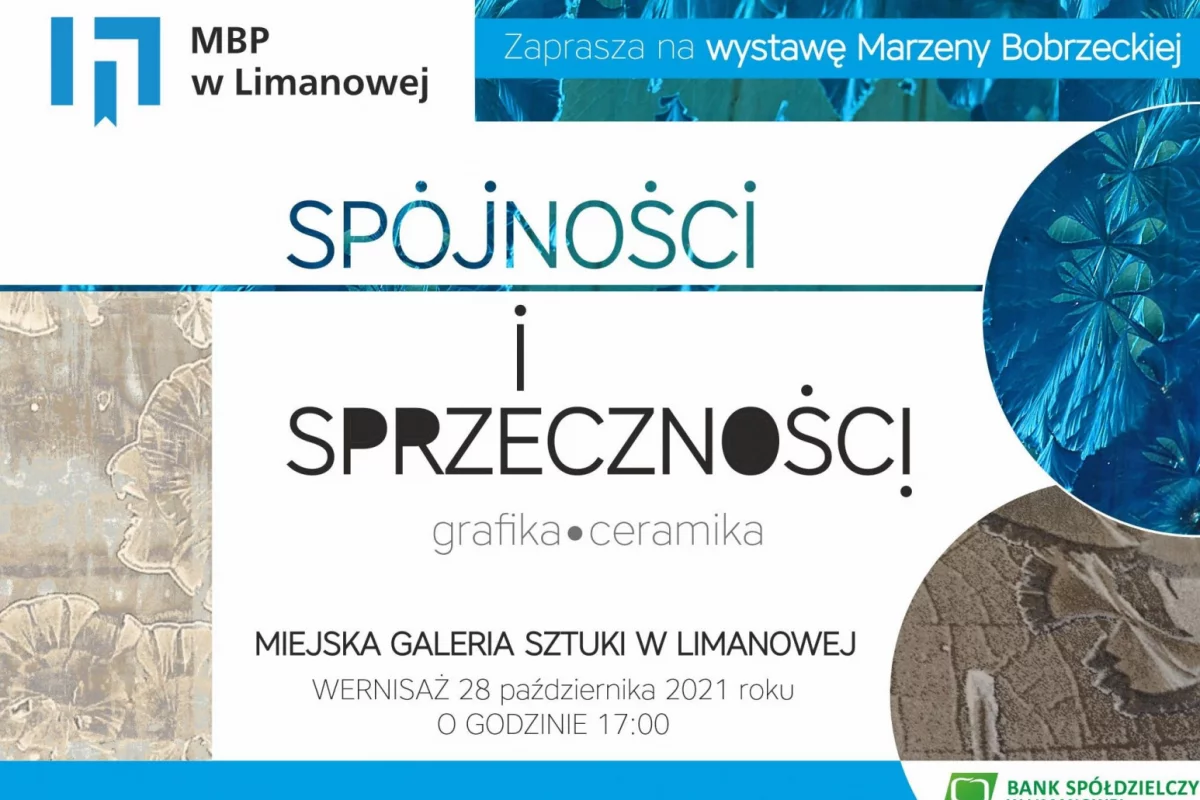 Wernisaż wystawy ,,Spójności i Sprzeczności’’w Miejskiej Galerii Sztuki