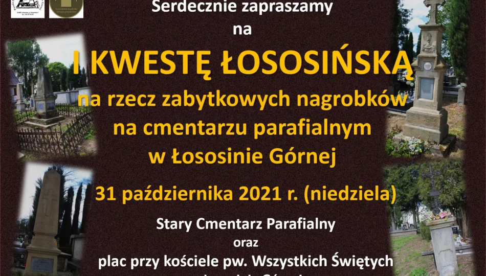 Chcą ratować zabytkowe nagrobki. Jutro I Kwesta Łososińska - zdjęcie 1