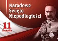 11 LISTOPADA – Narodowe Święto Niepodległości - zdjęcie główne