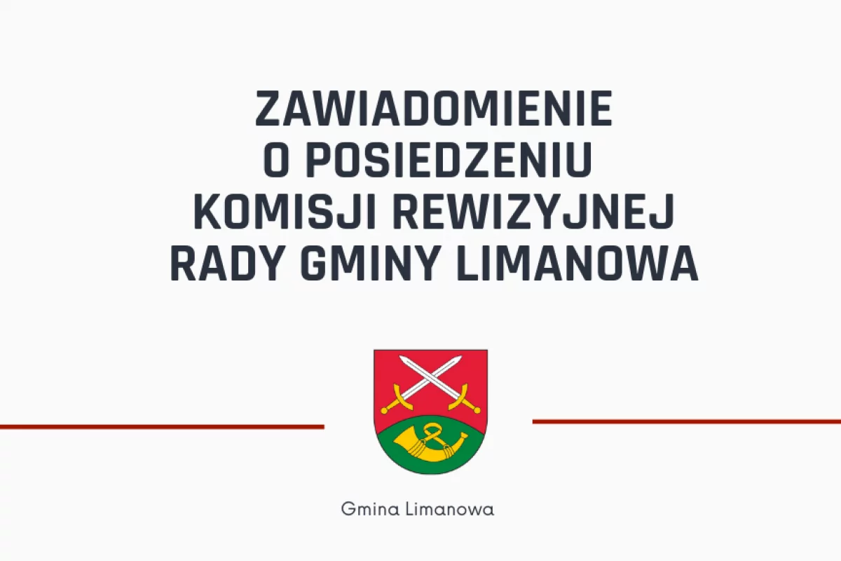 Posiedzenie Komisji Rewizyjnej Rady Gminy Limanowa w dniu 18 listopada 2021