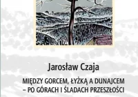 Między Gorcem, Łyżką a Dunajcem - zdjęcie główne