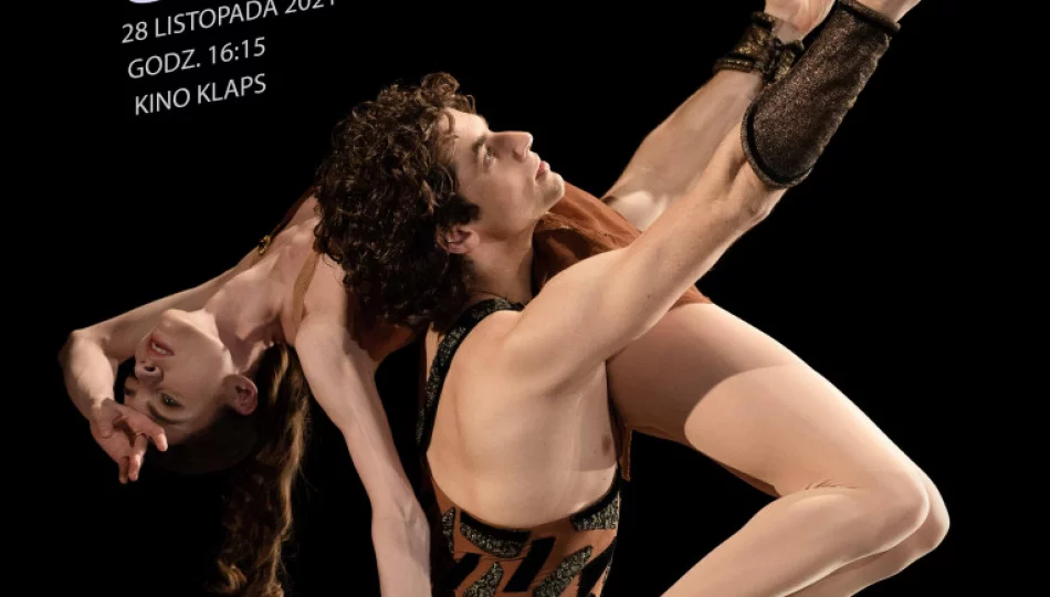  Balet Bolshoi w kinie Klaps - zapraszamy na retransmisję "SPARTAKUSA" - zdjęcie 1