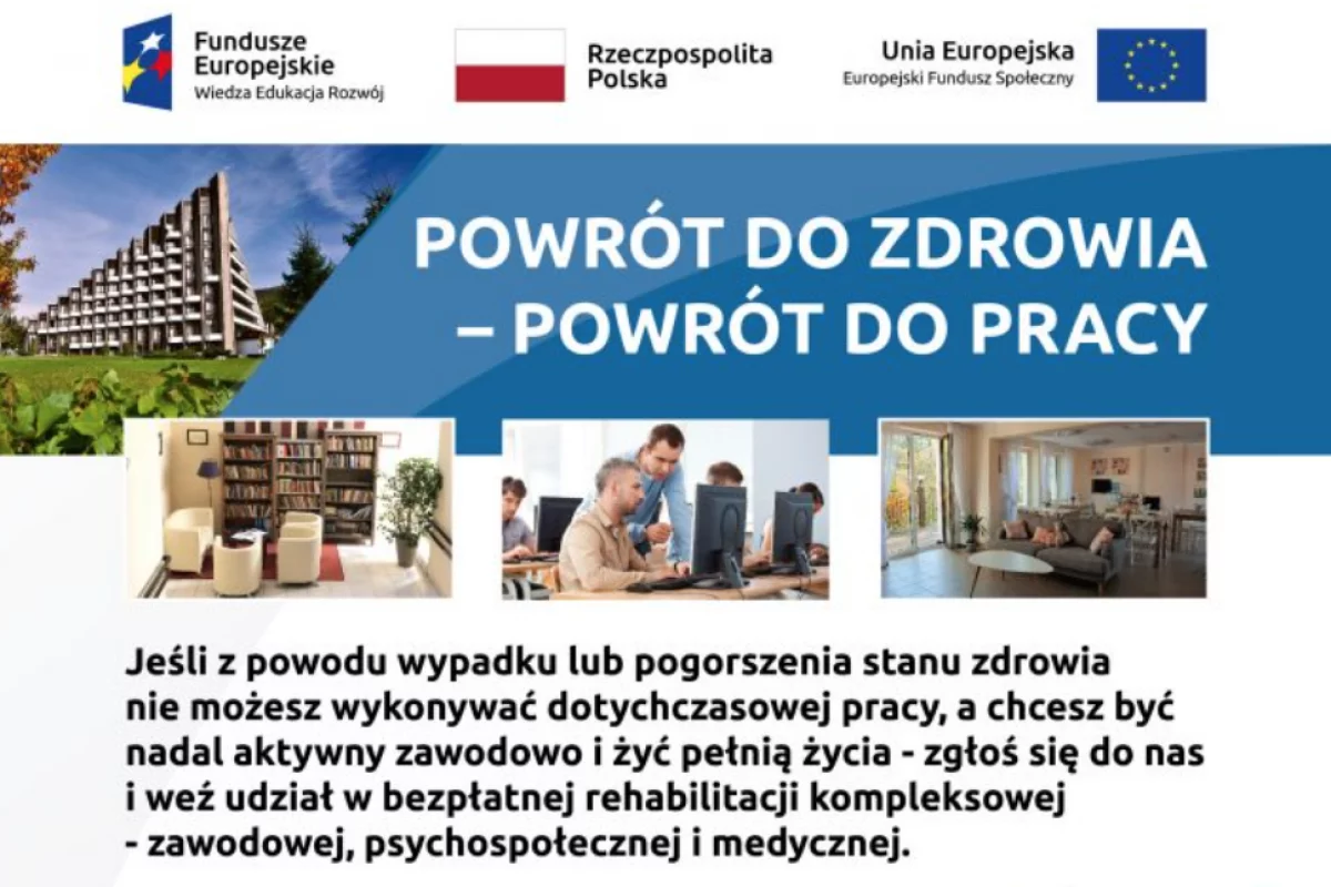 Urząd zachęca do "kompleksowej rehabilitacji zawodowej"