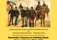 Wystawa „Honwedzi i Huzarzy na Polskiej Ziemi. Polowe i Inne Historie 1914 -1915” od 2 grudnia w LDK - zdjęcie główne