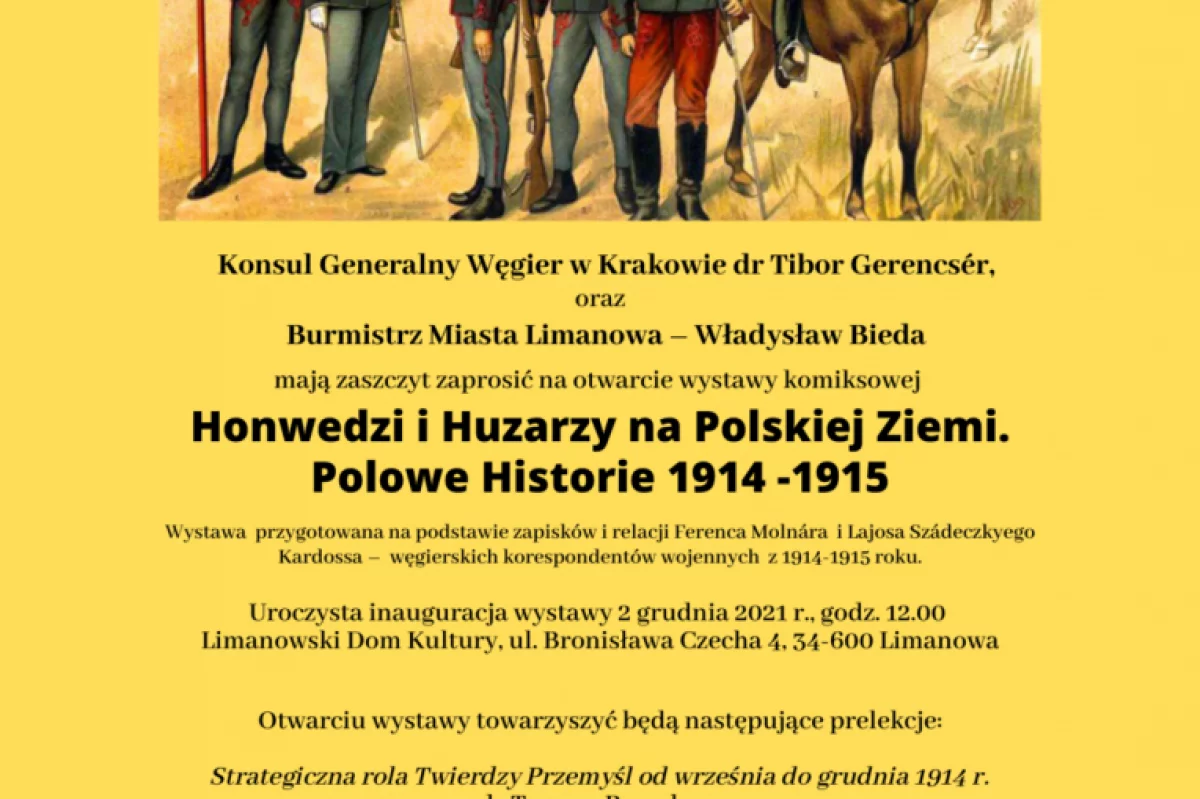 Wystawa „Honwedzi i Huzarzy na Polskiej Ziemi. Polowe i Inne Historie 1914 -1915” od 2 grudnia w LDK