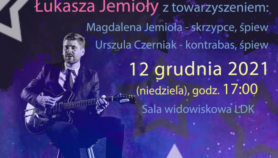 Świąteczny koncert Łukasza Jemioły - zdjęcie 1