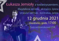Świąteczny koncert Łukasza Jemioły - zdjęcie główne