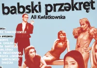  Spektakl "BABSKI PRZEKRĘT" ODWOŁANY - nowa data wkrótce! - zdjęcie główne