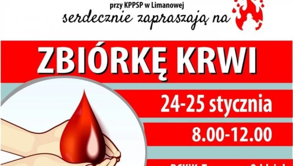 W dniach 24-25 stycznia OSP Limanowa organizuje zbiórkę krwi - zdjęcie 1