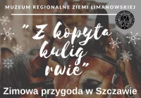 Muzeum Regionalne Ziemi Limanowskiej zaprasza na zimową przygodę – Kulig w Szczawie - zdjęcie główne