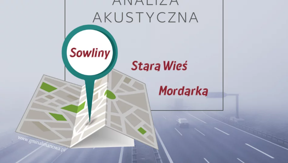 Konsultacje społeczne w sprawie analizy akustycznej w miejscowościach Sowliny, Mordarka, Stara Wieś - zdjęcie 1