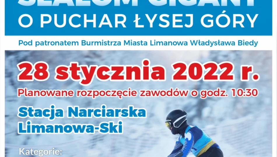 28 stycznia zapraszamy na Slalom Gigant o puchar Łysej Góry - zdjęcie 1