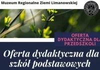 Oferta dydaktyczna Muzeum Regionalnego Ziemi Limanowskiej - zdjęcie główne