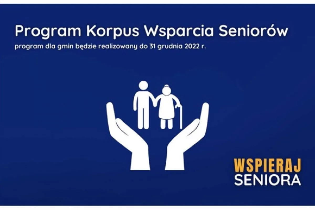 „Korpus Wsparcia Seniorów” na rok 2022