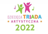 Zbliża się triada artystyczna dla dzieci - zdjęcie główne