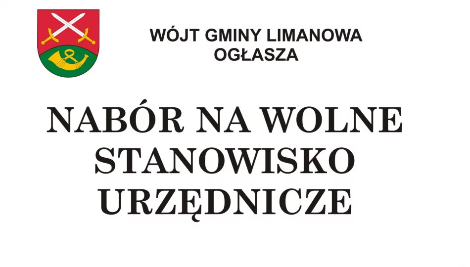 Nabór na wolne stanowisko urzędnicze podinspektora w Urzędzie Gminy Limanowa - zdjęcie 1