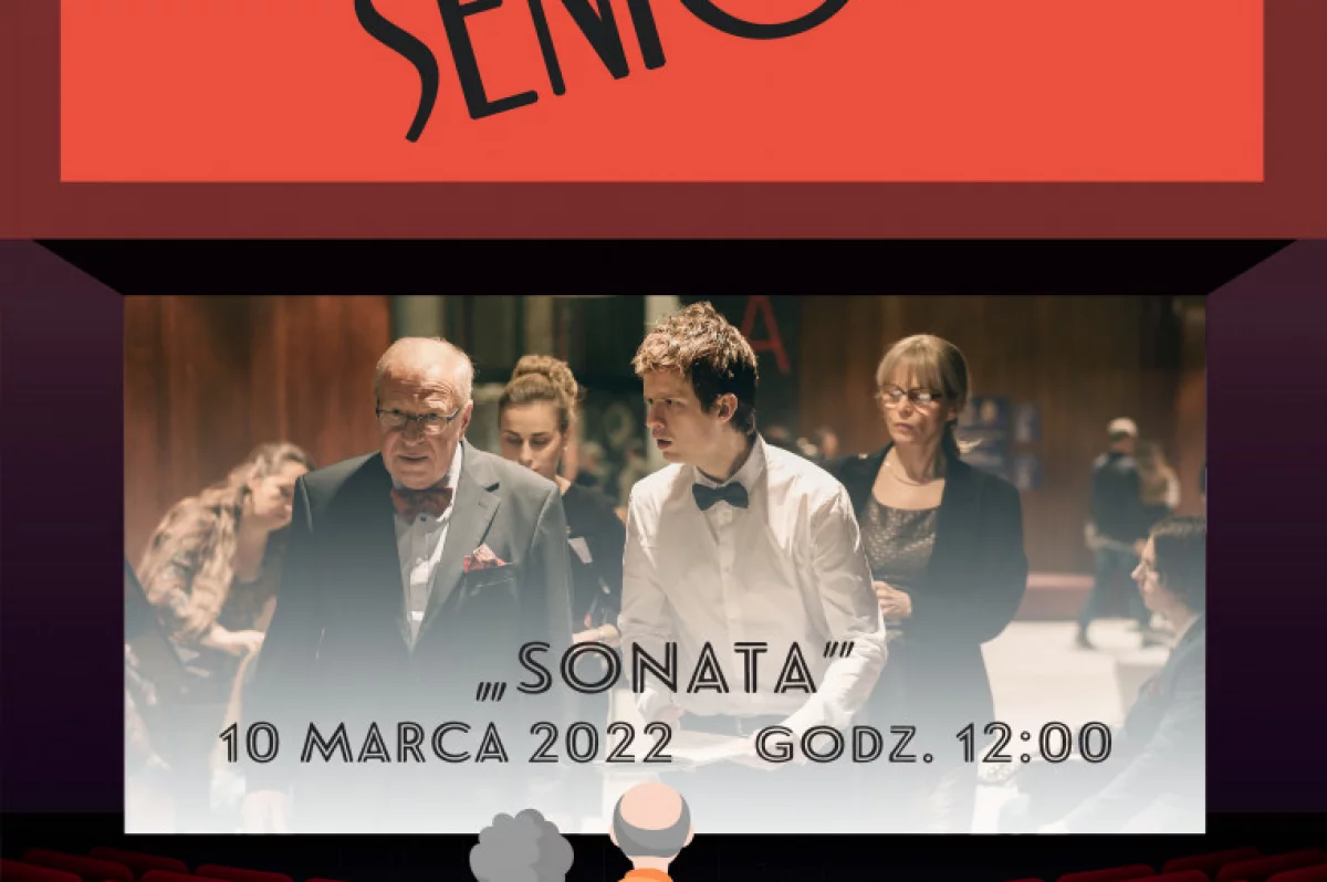  "Sonata" 10 marca w Kinie Seniora