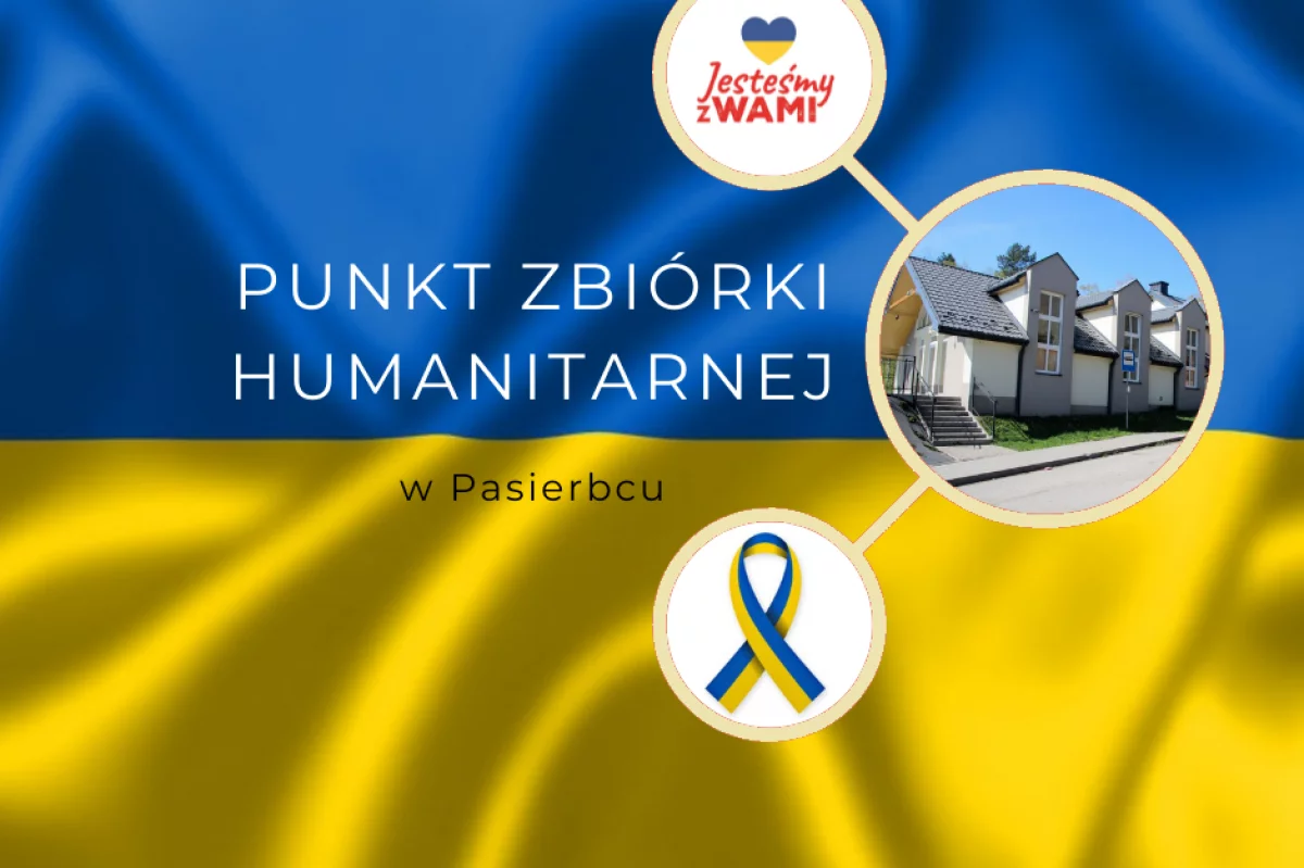 Punkt zbiórki humanitarnej dla Ukrainy w Pasierbcu