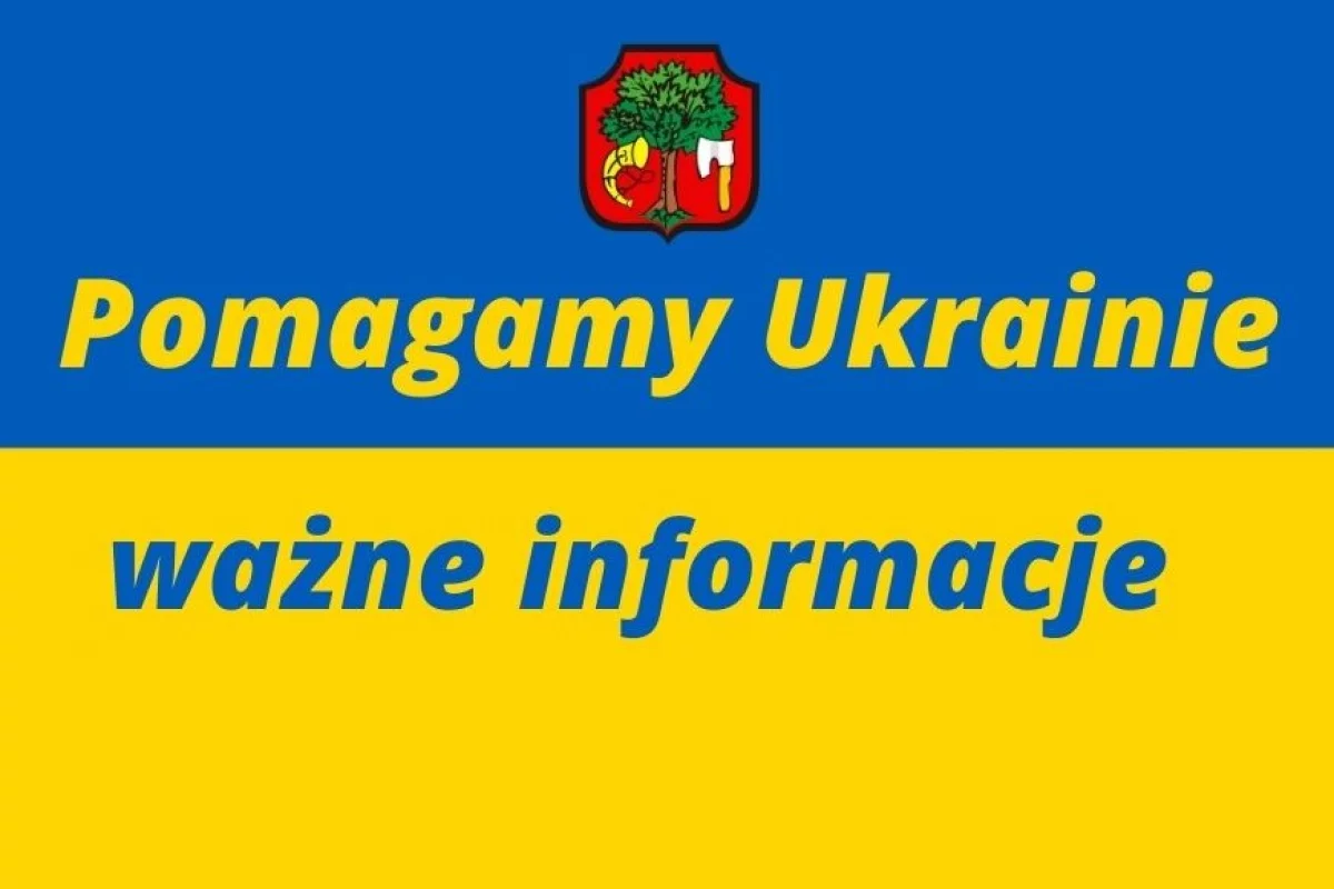 POMAGAMY UKRAINIE – informacje dla osób chcących udzielić wsparcia