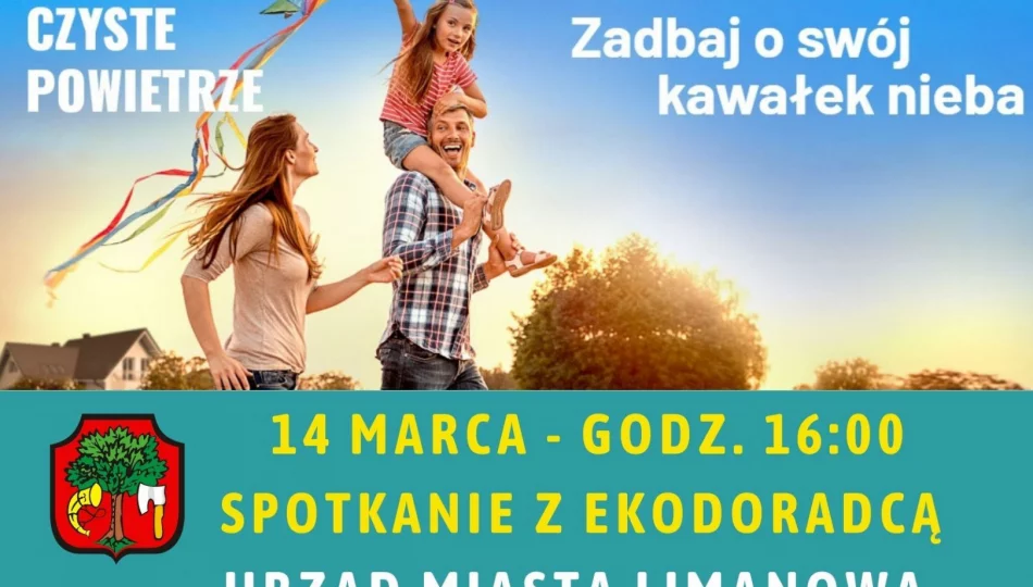 „Zadbaj o swój kawałek nieba” i skorzystaj z dotacji CZYSTE POWIETRZE – 14 marca spotkanie z EKODORADCĄ - zdjęcie 1