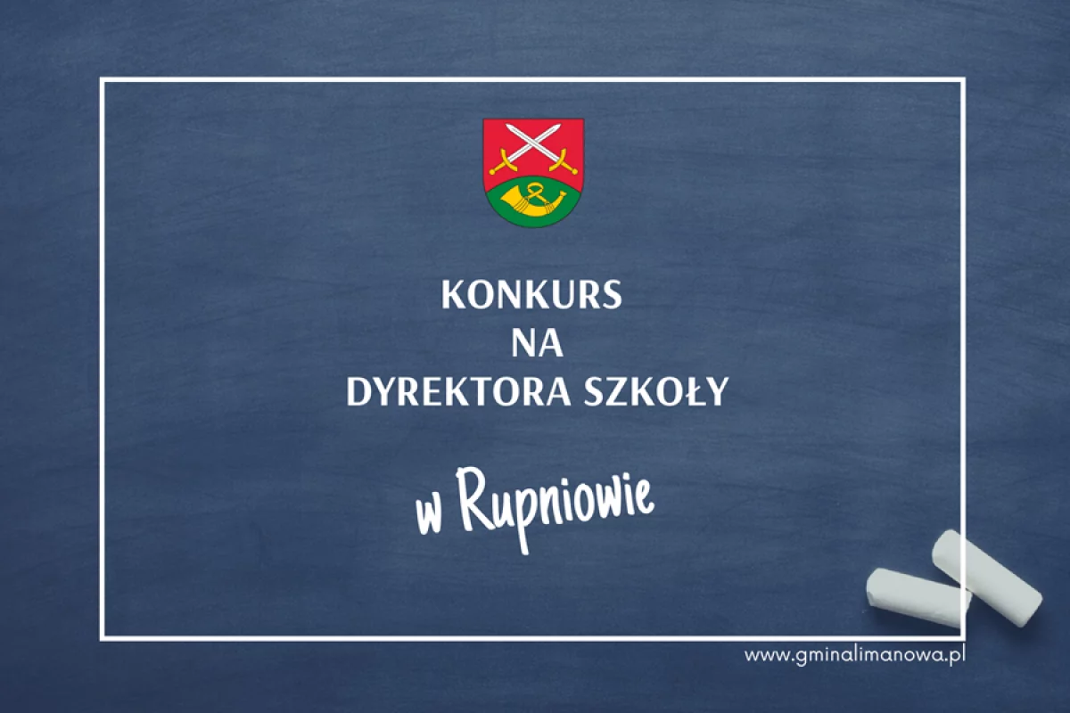 Konkurs na dyrektora Szkoły Podstawowej w Rupniowie