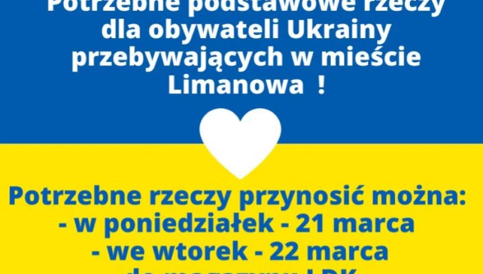 Uwaga – potrzebne rzeczy dla obywateli Ukrainy przebywających w mieście Limanowa - zdjęcie 1