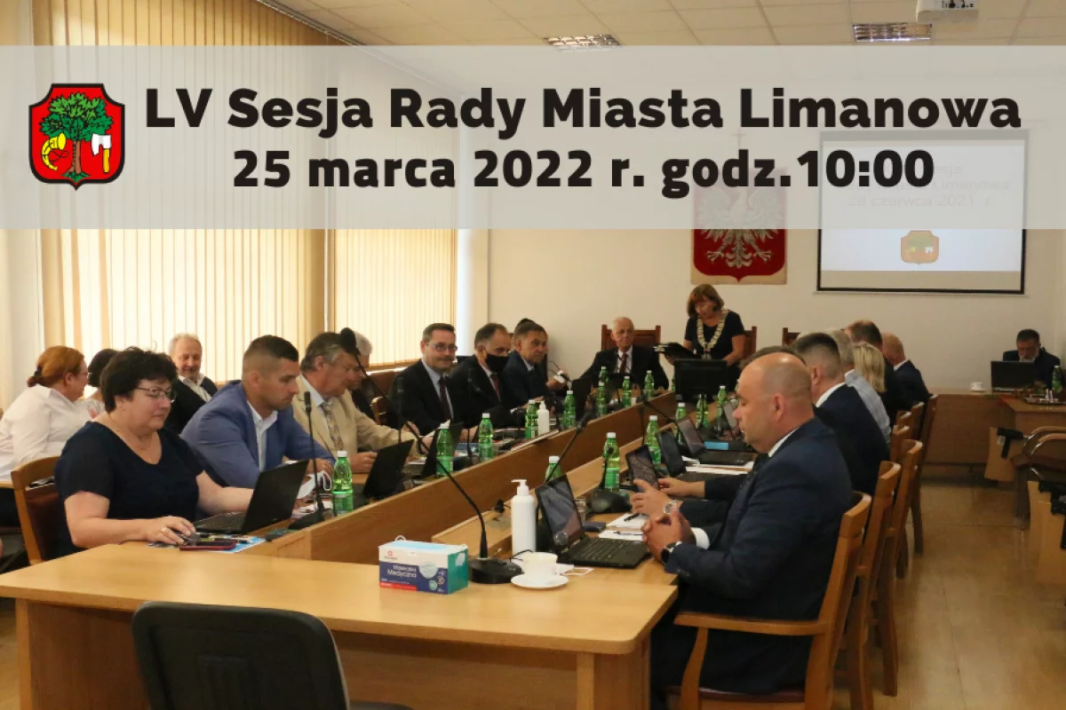 25 marca odbędzie się LV Sesja Rady Miasta Limanowa