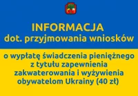 Świadczenie pieniężne przysługujące z tytułu zapewnienia zakwaterowania i wyżywienia obywatelom Ukrainy (40 zł) - zdjęcie główne