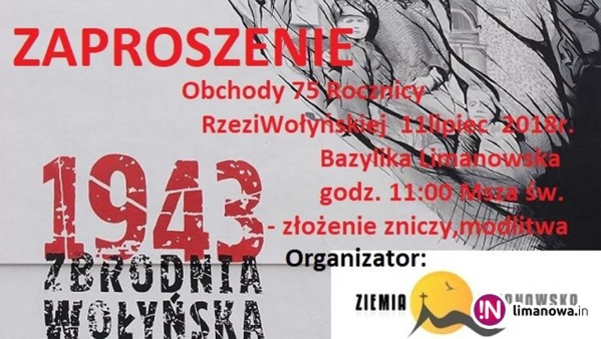 Obchody 75 Rocznicy Rzezi Wołyńskiej