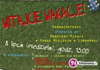 Witajcie wakacje - rodzinny piknik 8 lipca w Limanowskim parku - zdjęcie główne