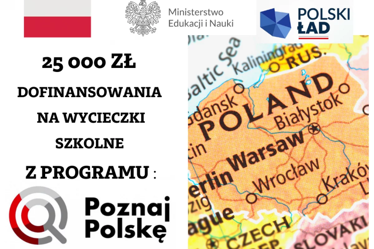 Dofinansowanie do wycieczek szkolnych w ramach przedsięwzięcia pn.„Poznaj Polskę”
