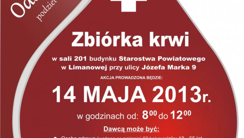 Oddaj krew w powiecie i podziel się życiem - zdjęcie 1