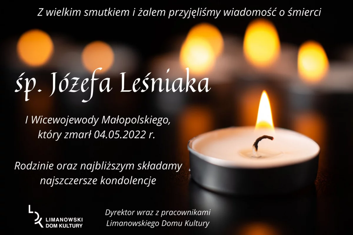 Kondolencje z powodu śmierci Józefa Leśniaka - I Wicewojewody Małopolskiego 