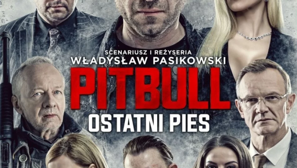 Premiera w kinie Klaps - „Pitbull. Ostatni pies” na ekranie od 16 marca - zdjęcie 1