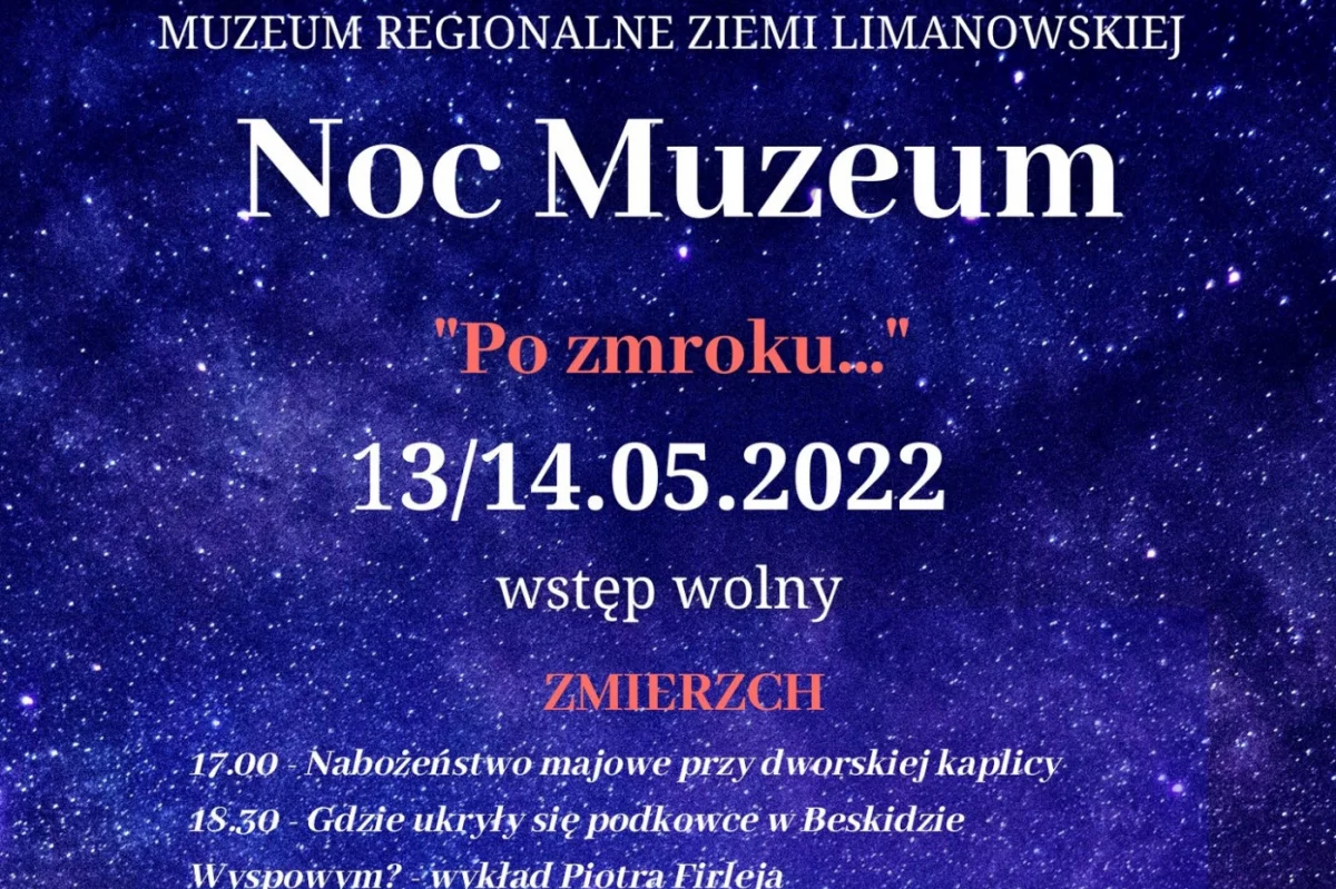 13 maja „X Noc Muzeum – Po zmroku…” w Muzeum Regionalnym Ziemi Limanowskiej