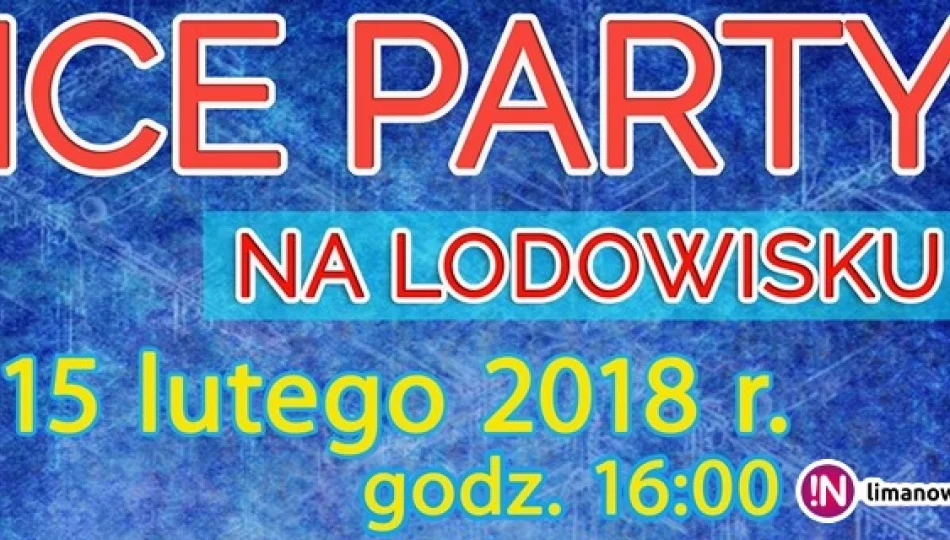 ICE PARTY na lodowisku! - zdjęcie 1