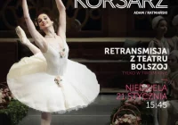 'Korsarz' - 21 stycznia zapraszamy na retransmisję z Teatru Bolszoj w Moskwie - zdjęcie główne