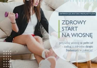 Poczuj wiosnę na zewnątrz i od środka - wybierz pakiet wiosennych badań - zdjęcie główne