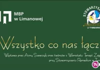„Wszystko co nas łączy” - zapraszamy na wernisaż - zdjęcie główne