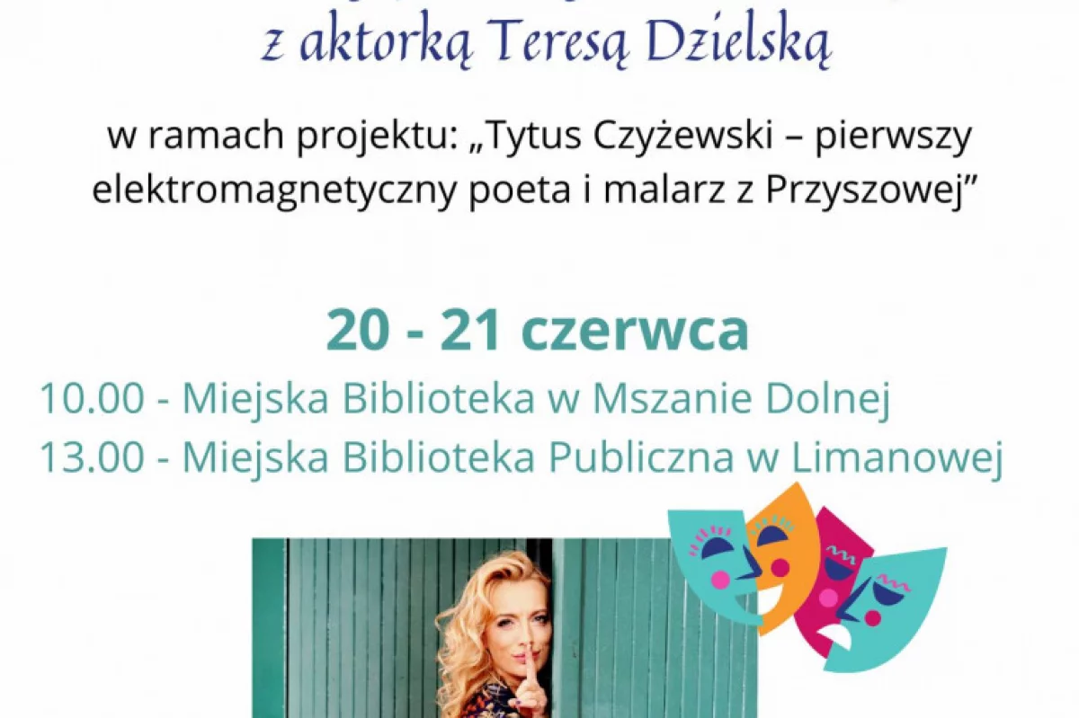 Miejska Biblioteka Publiczna zaprasza młodzież na warsztaty z Teresą Dzielską – aktorką teatralną i telewizyjną