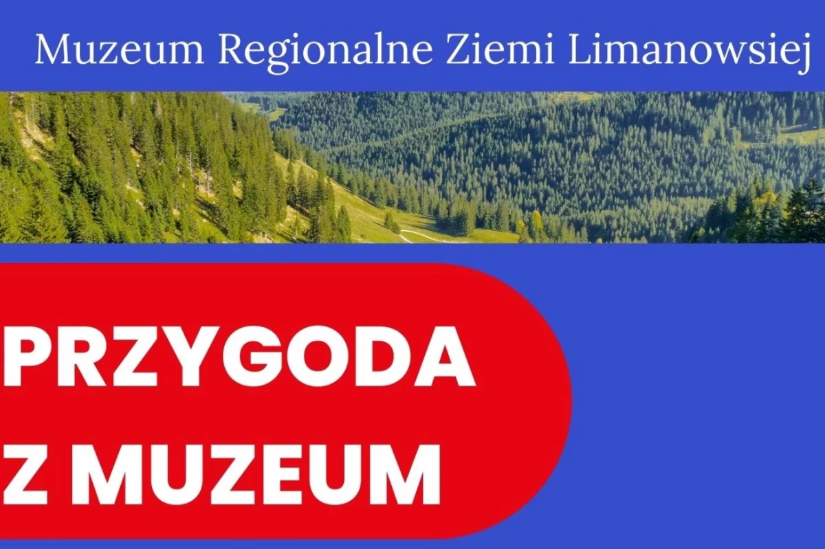 Przygoda z Muzeum na początek wakacji