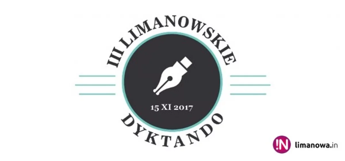 III LIMANOWSKIE DYKTANDO