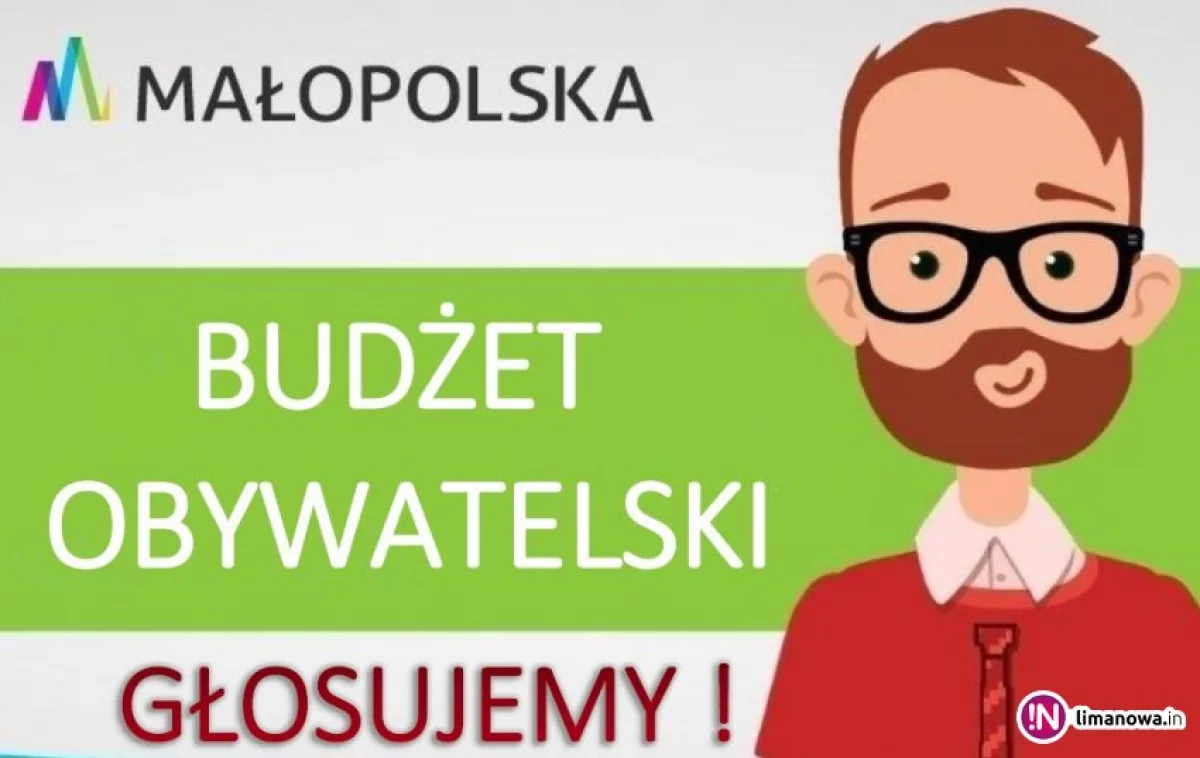 Budżet Obywatelski Województwa Małopolskiego - zagłosuj na projekty z Gminy Limanowa!