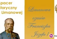 II Spacer Historyczny po Limanowej – „Limanowa czasów Franciszka Józefa I” - zdjęcie główne