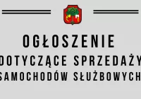 Ogłoszenie ws. sprzedaży samochodów służbowych - zdjęcie główne