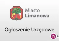 Ogłoszenie Burmistrza Miasta Limanowa z dnia 28.08.2017 roku - zdjęcie główne
