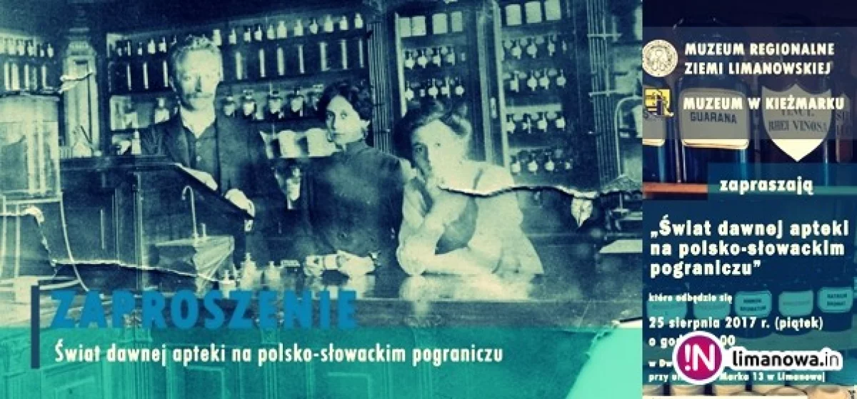 Otwarcie zmodernizowanej wystawy 'Świat dawnej apteki na polsko-słowackim pograniczu'